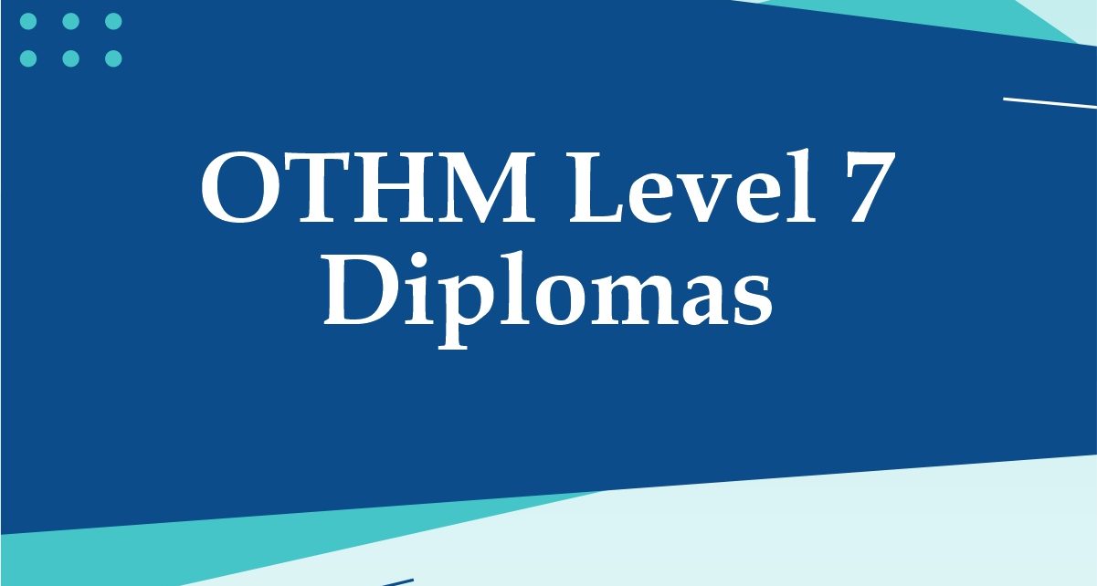 OTHM Level 7 Diplomas