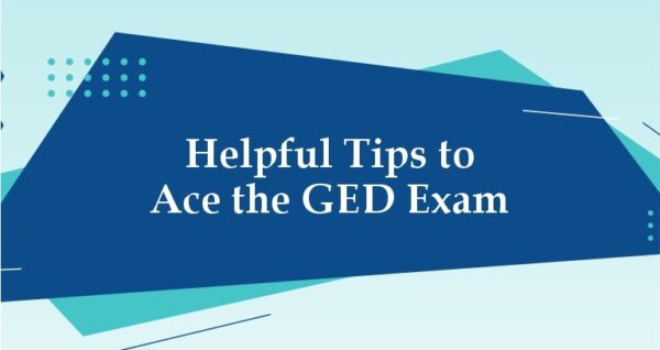 Tips to Ace the GED Exam