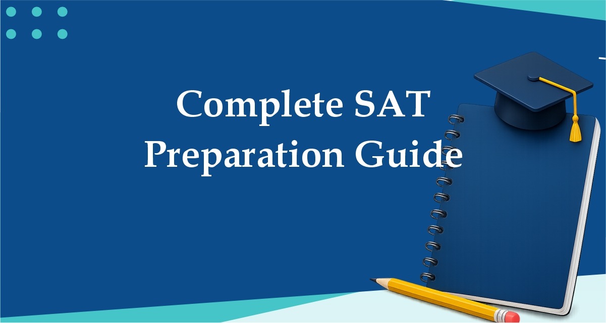 Complete SAT Preparation Guide
