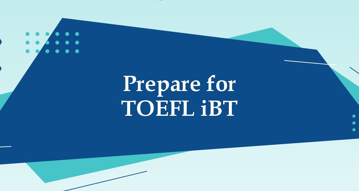 Prepare for TOEFL iBT