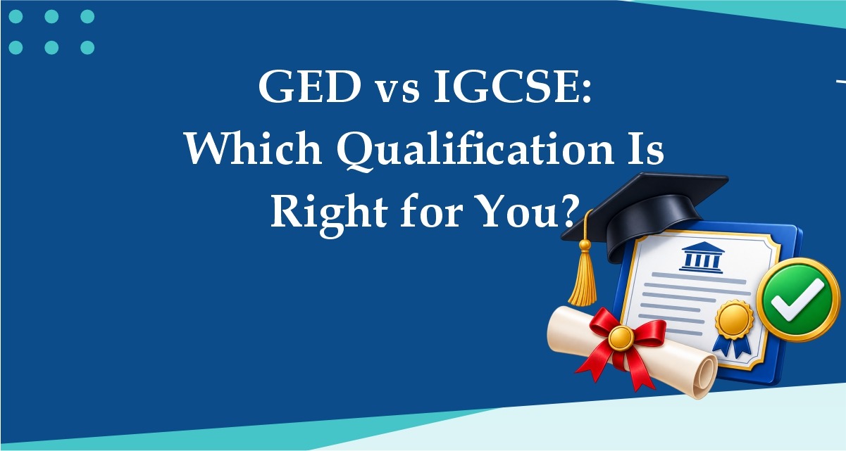 GED vs IGCSE