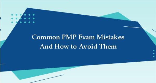 PMP Exam Mistakes